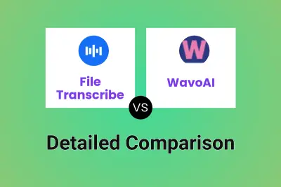 File Transcribe vs WavoAI