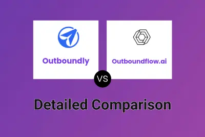 Outboundly vs Outboundflow.ai