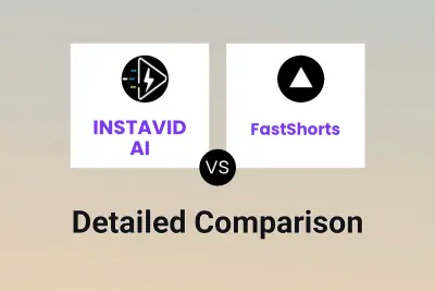 INSTAVID AI vs FastShorts