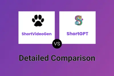 ShortVideoGen vs ShortGPT