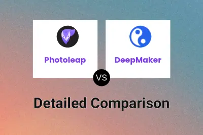 Photoleap vs DeepMaker