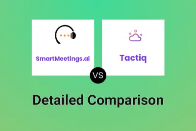 SmartMeetings.ai vs Tactiq