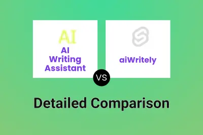 AI Writing Assistant vs aiWritely