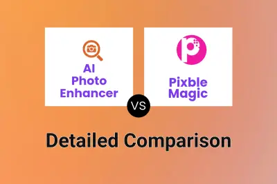 AI Photo Enhancer vs Pixble Magic