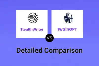 StealthWriter vs twainGPT