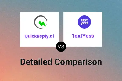 QuickReply.ai vs TextYess