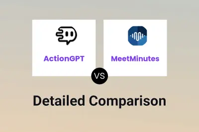 ActionGPT vs MeetMinutes