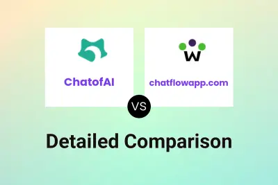 ChatofAI vs chatflowapp.com