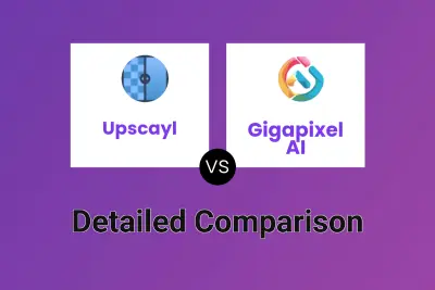 Upscayl vs Gigapixel AI