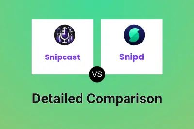 Snipcast vs Snipd