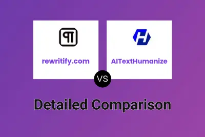 rewritify.com vs AITextHumanize