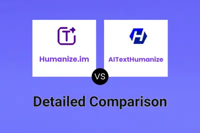Humanize.im vs AITextHumanize