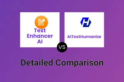 Text Enhancer AI vs AITextHumanize