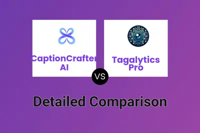 CaptionCrafter AI vs Tagalytics Pro