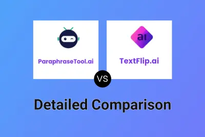 ParaphraseTool.ai vs TextFlip.ai