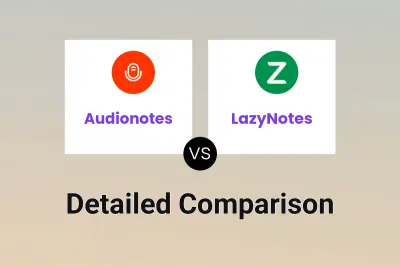 Audionotes vs LazyNotes