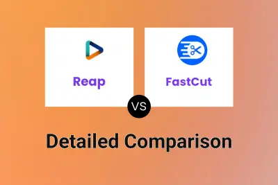 Reap vs FastCut