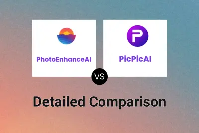 PhotoEnhanceAI vs PicPicAI
