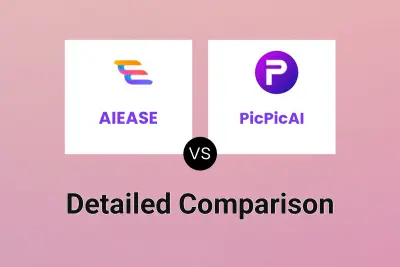 AIEASE vs PicPicAI