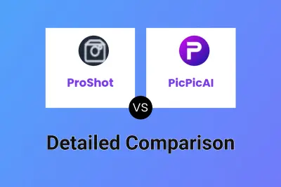 ProShot vs PicPicAI