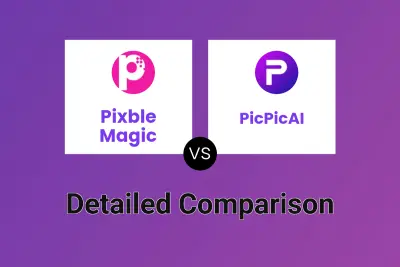 Pixble Magic vs PicPicAI