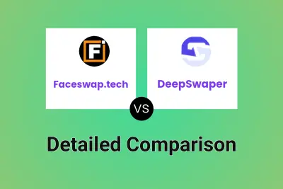 Faceswap.tech vs DeepSwaper