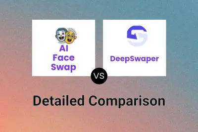 AI Face Swap vs DeepSwaper