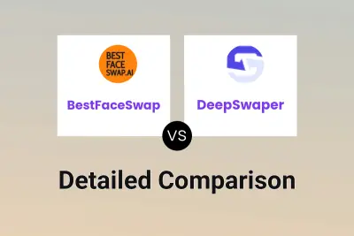 BestFaceSwap vs DeepSwaper