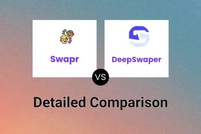 Swapr vs DeepSwaper