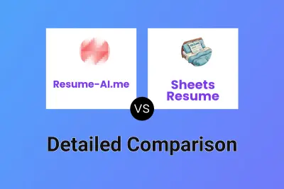 Resume-AI.me vs Sheets Resume