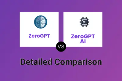 ZeroGPT vs ZeroGPT AI