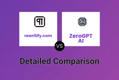 rewritify.com vs ZeroGPT AI