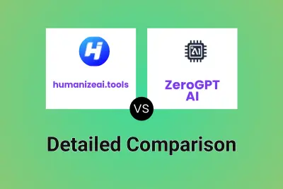 humanizeai.tools vs ZeroGPT AI