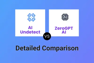 AI Undetect vs ZeroGPT AI