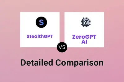 StealthGPT vs ZeroGPT AI