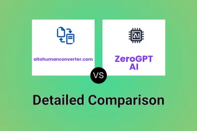 aitohumanconverter.com vs ZeroGPT AI