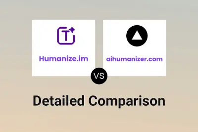 Humanize.im vs aihumanizer.com
