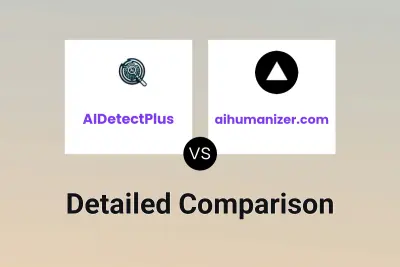 AIDetectPlus vs aihumanizer.com