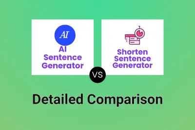 AI Sentence Generator vs Shorten Sentence Generator