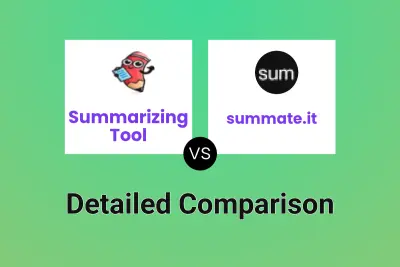 Summarizing Tool vs summate.it