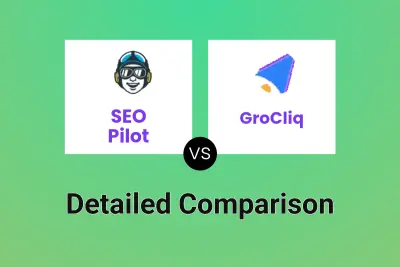 SEO Pilot vs GroCliq