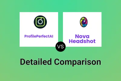 ProfilePerfectAI vs Nova Headshot