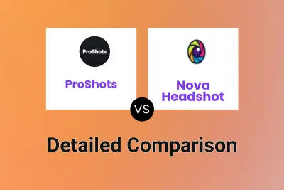 ProShots vs Nova Headshot