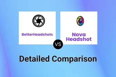 BetterHeadshots vs Nova Headshot