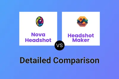 Nova Headshot vs Headshot Maker