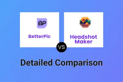 BetterPic vs Headshot Maker