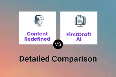 Content Redefined vs FirstDraft AI