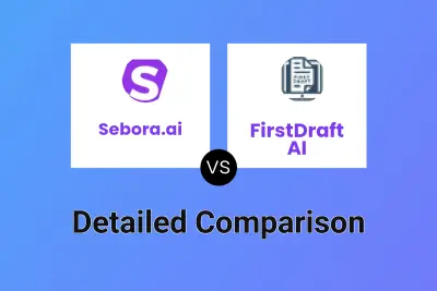 Sebora.ai vs FirstDraft AI