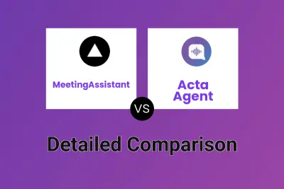 MeetingAssistant vs Acta Agent