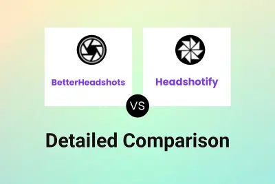BetterHeadshots vs Headshotify